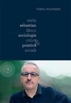Vasile Sebastian Dâncu de Vianu Muresan