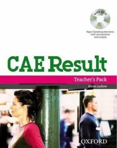 CAE Result. Teacher's Pack. With DVD