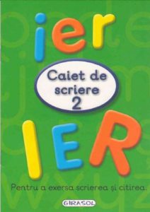 Caiet de scriere 2. Pentru a exersa scrierea si citirea