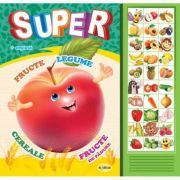 Carte cu sunete. Super fructe, legume, cereale, fructe de padure. Romana si Engleza
