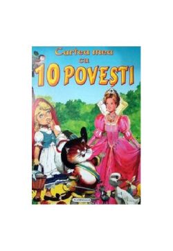 Cartea mea cu 10 povești