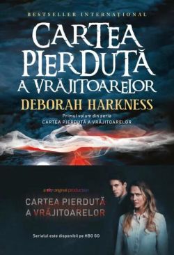 Cartea pierdută a vrăjitoarelor (Vol. 1)