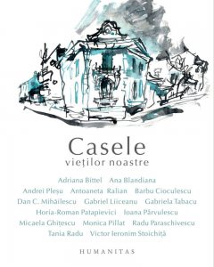 Casele vietilor noastre