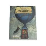 Cinci saptamani in balon (Jules Verne) de Jules Verne