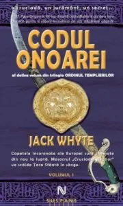 Codul onoarei de Jack Whyte