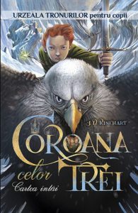 Coroana celor trei. Cartea intai