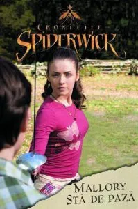 Cronicile Spiderwick - Mallory sta de paza de Brooke Lindner