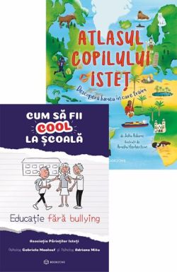 Cum sa fii cool la scoala   Atlasul copilului istet