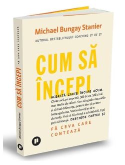 Cum să începi