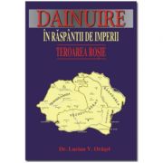 DAINUIRE IN RASPANTII DE IMPERII