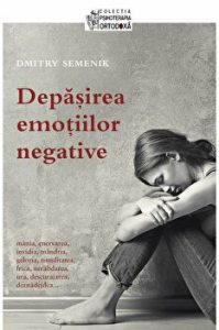 Depasira emotiilor negative