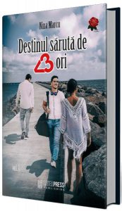 Destinul sărută de 3 ori (Vol. 1)