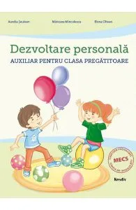 Dezvoltare personala - Clasa Pregatitoare de Aurelia Seulean