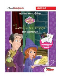 Disney. Sofia Întai. Lecția De Magie. Caiet De Activități Grupa Mică