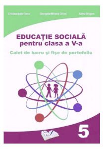Educație Socială. Caiet de lucru pentru clasa a V-a