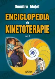 Enciclopedia de kinetoterapie, Vol. 1 de Dumitru Motet