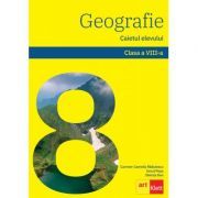 Geografie. Caietul elevului pentru clasa a 8-a