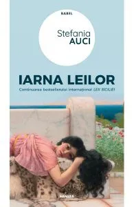 Iarna leilor de Stefania Auci