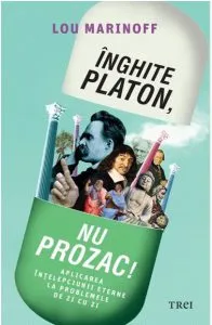 Inghite Platon, nu Prozac!