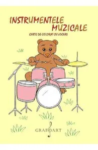 Instrumentele muzicale. Carte de colorat cu jocuri
