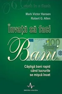Invata sa faci bani de Robert G. Allen
