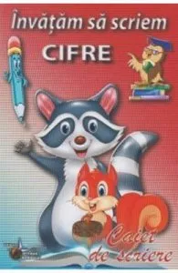 Invatam sa scriem cifre de Caiet de scriere