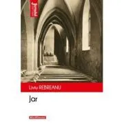 Jar. Editia 2020 de Liviu Rebreanu