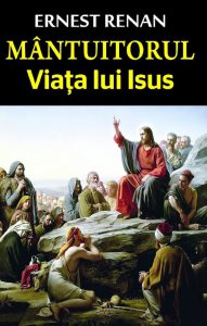 Mantuitorul. Viata lui Isus