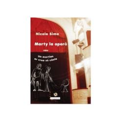 Marty la opera sau Un martian ar vrea sa cante