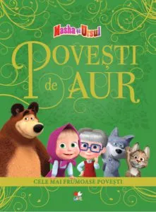 Masha și Ursul. Povești de aur. Cele mai frumoase povești