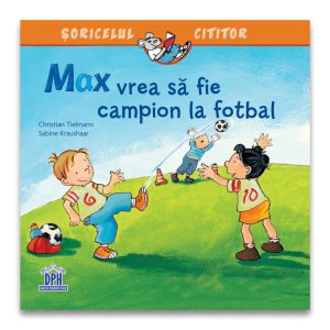 Max vrea să fie campion la fotbal