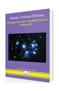 Messages from the Ascended Masters (Vol. III) de Maria Cristina Stroiny