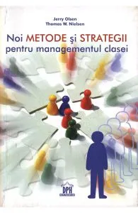 Noi metode si strategii pentru managementul clasei de Thomasw. Nielsen