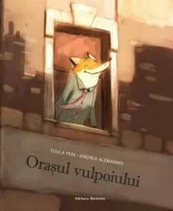 Orasul vulpoiului de Andrea Alemanno