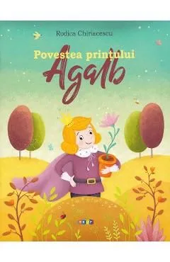 Povestea printului Agalb de Rodica Chiriacescu
