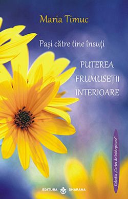 Puterea frumusetii interioare