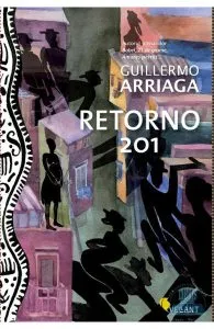 Retorno 201 de Guillermo Arriaga