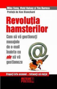 Revolutia hamsterilor. Cum sa va gestionati mesajele de e-mail inainte ca ele sa va gestioneze