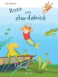 Roza cea zburdalnica de Iris Wewer