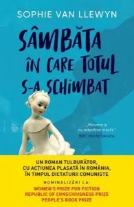 Sâmbăta în care totul s-a schimbat de Sophie Van Llewyn