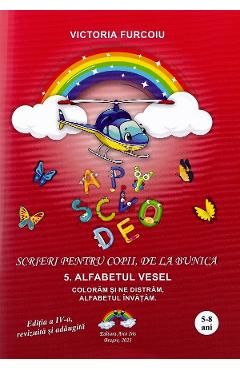 Scrieri pentru copii de la bunica Vol.5: Alfabetul vesel