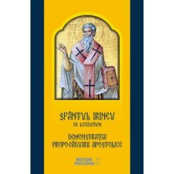 Sfantul Irineu de Lugdunum. Demonstratia propovaduirii apostolice