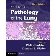 Spencer's Pathology of the Lung 2 Part Set with DVDs de Professor Philip Hasleton MD
