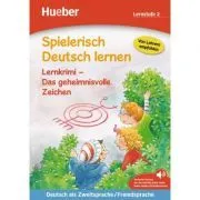 Spielerisch Deutsch lernen Lernkrimi Das geheimnisvolle Zeichen Buch mit MP3- Download de Annette Neubauer