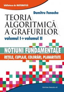 Teoria algoritmica a grafurilor vol. I si vol. II