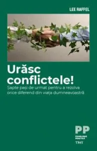 Urasc conflictele!