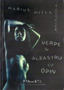 Verde si albastru cu Odin de Marius Mitea