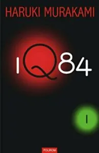 1Q84. Vol. I de Haruki Murakami