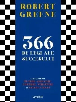366 de legi ale succesului de Robert Greene