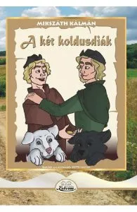 A ket koldusdiak de Mikszath Kalman